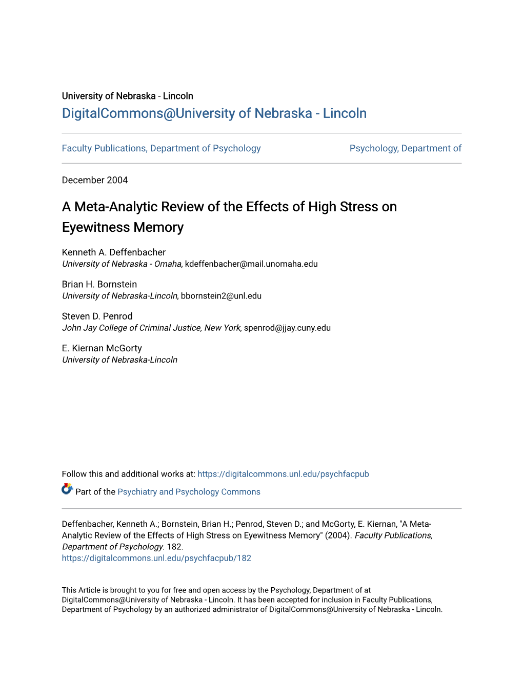 A Meta-Analytic Review of the Effects of High Stress on Eyewitness Memory