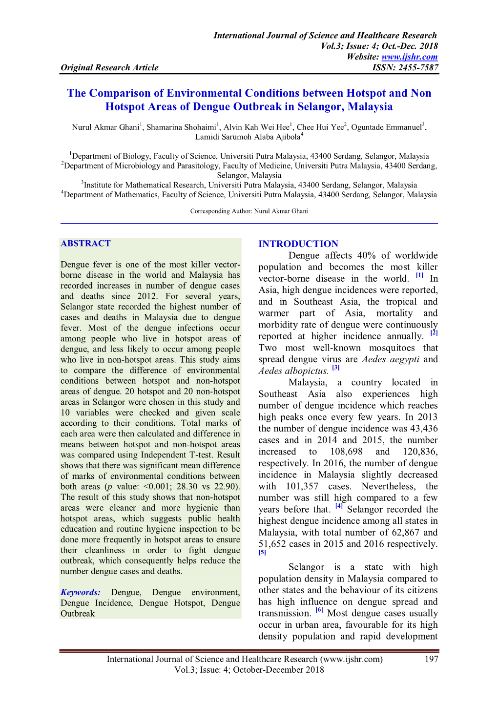 The Comparison of Environmental Conditions Between Hotspot and Non Hotspot Areas of Dengue Outbreak in Selangor, Malaysia