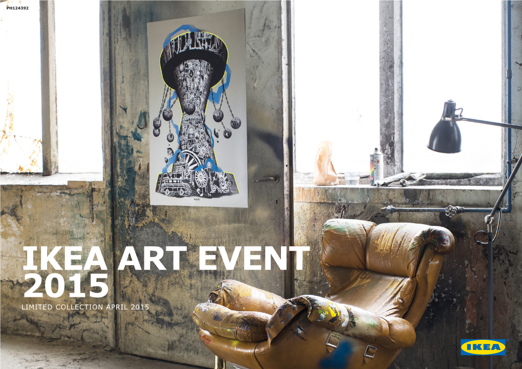 Ikea Art Event 2015 Limited Collection April 2015 Ikea Press Kit / April 2015 / 2