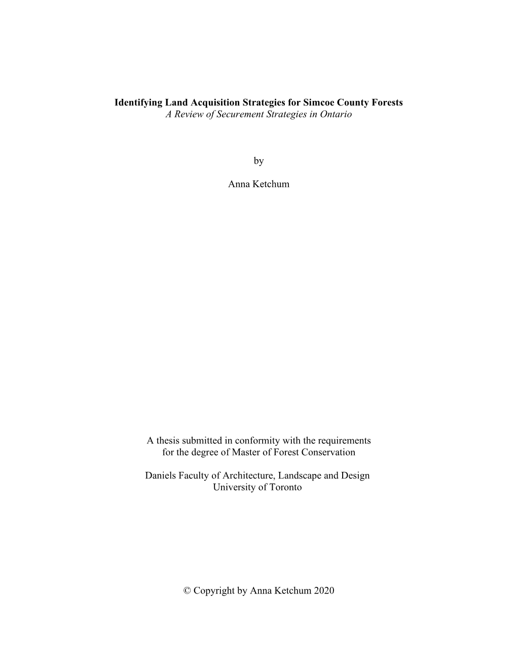 Identifying Land Acquisition Strategies for Simcoe County Forests a Review of Securement Strategies in Ontario