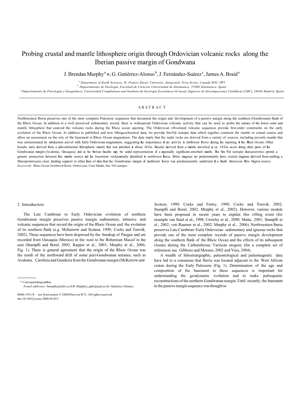 Probing Crustal and Mantle Lithosphere Origin Through Ordovician Volcanic Rocks Along the Iberian Passive Margin of Gondwana