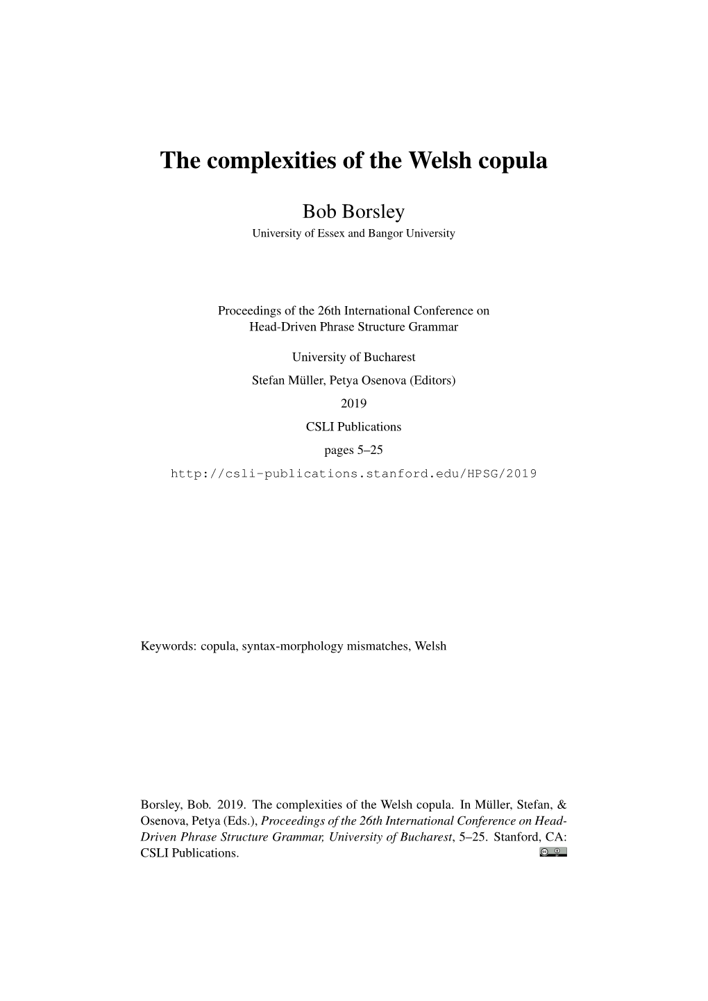 The Complexities of the Welsh Copula