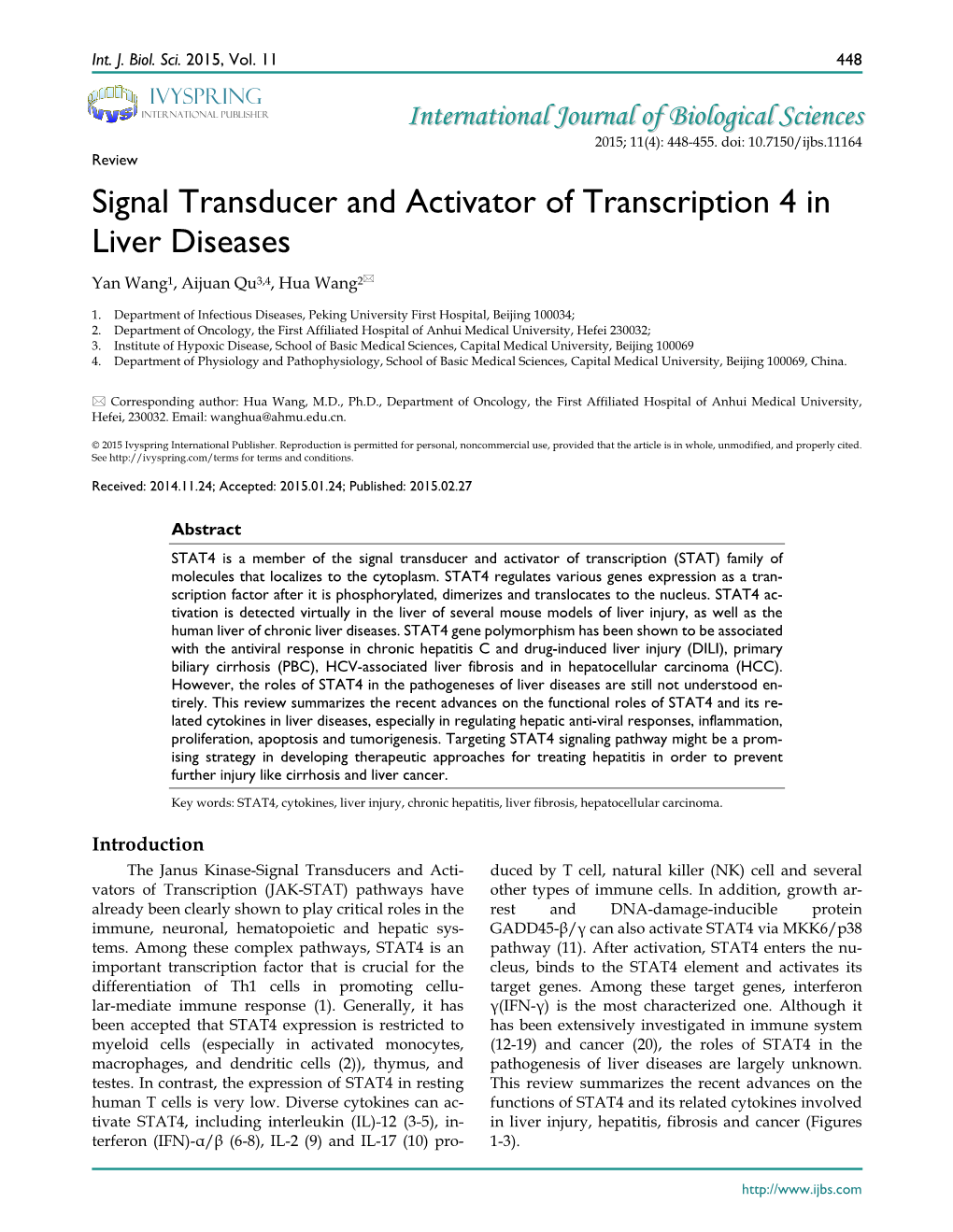 Signal Transducer and Activator of Transcription 4 in Liver Diseases Yan Wang1, Aijuan Qu3,4, Hua Wang2