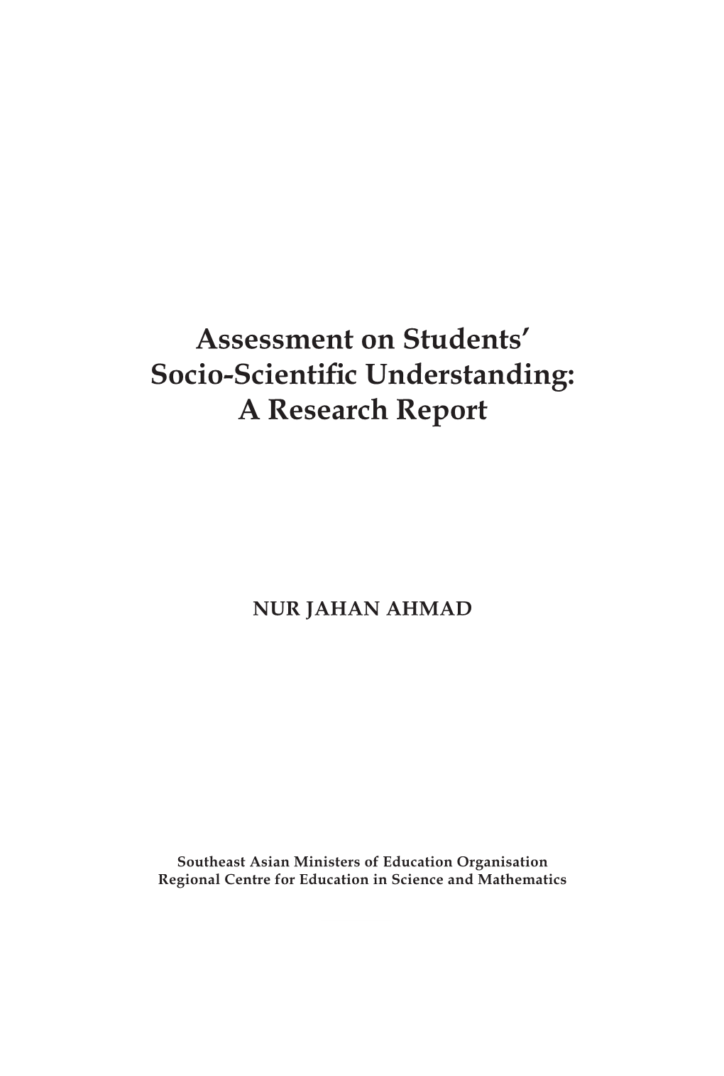 Assessment on Students' Socio-Scientific Understanding: a Research Report