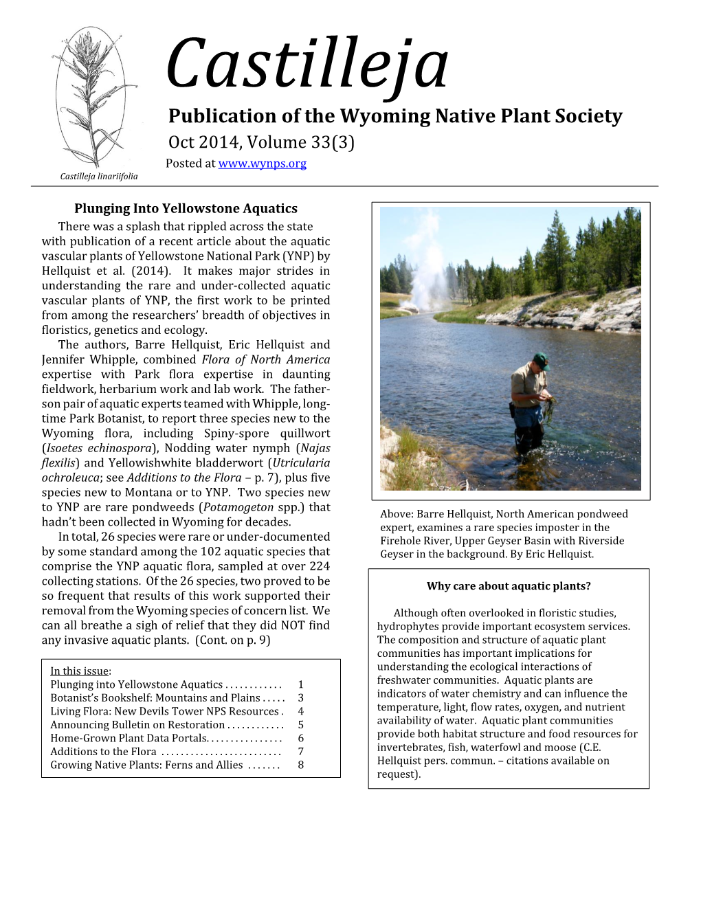 Castilleja Publication of the Wyoming Native Plant Society Oct 2014, Volume 33(3) Posted at Castilleja Linariifolia