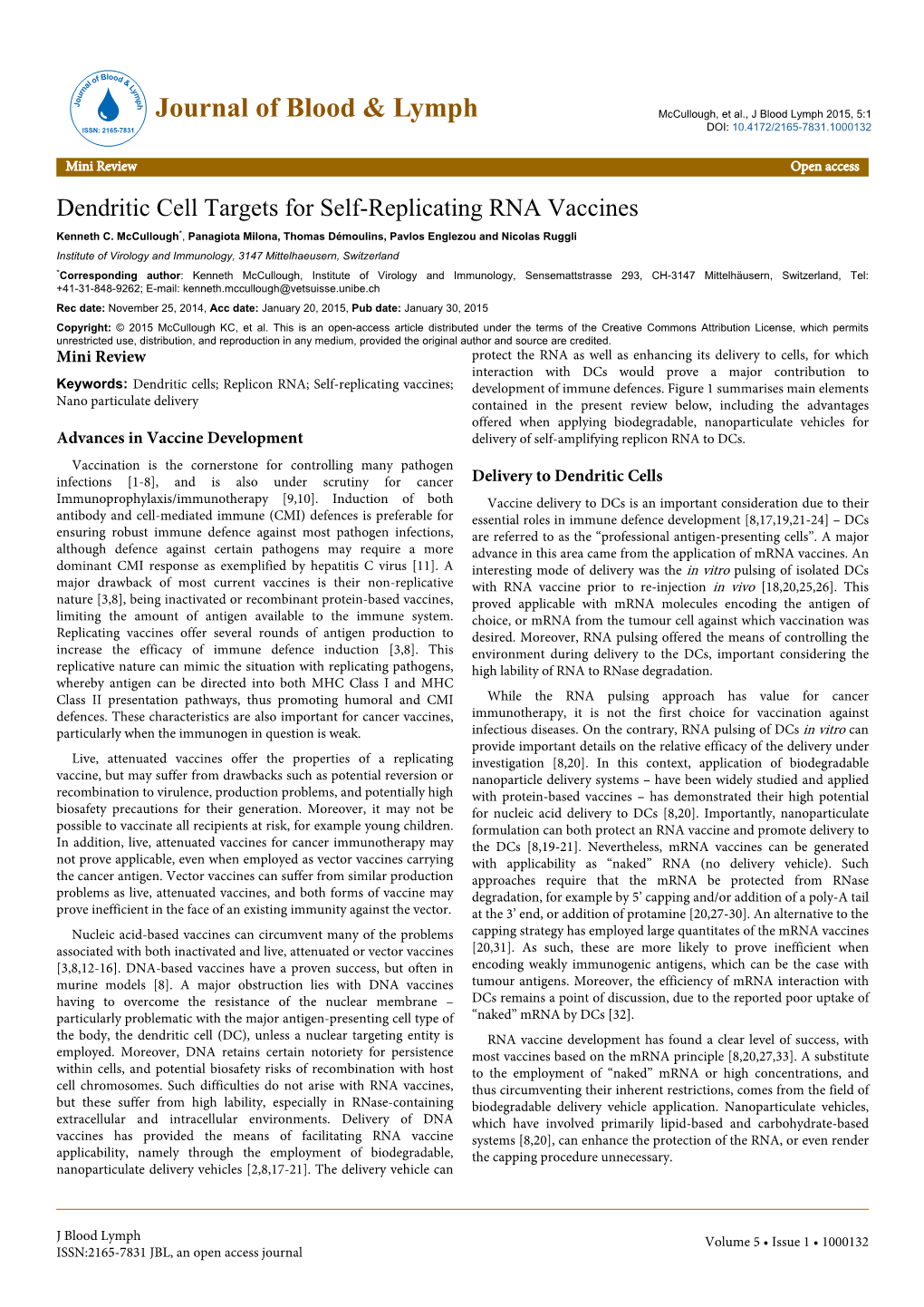 Dendritic Cell Targets for Self-Replicating RNA Vaccines Kenneth C