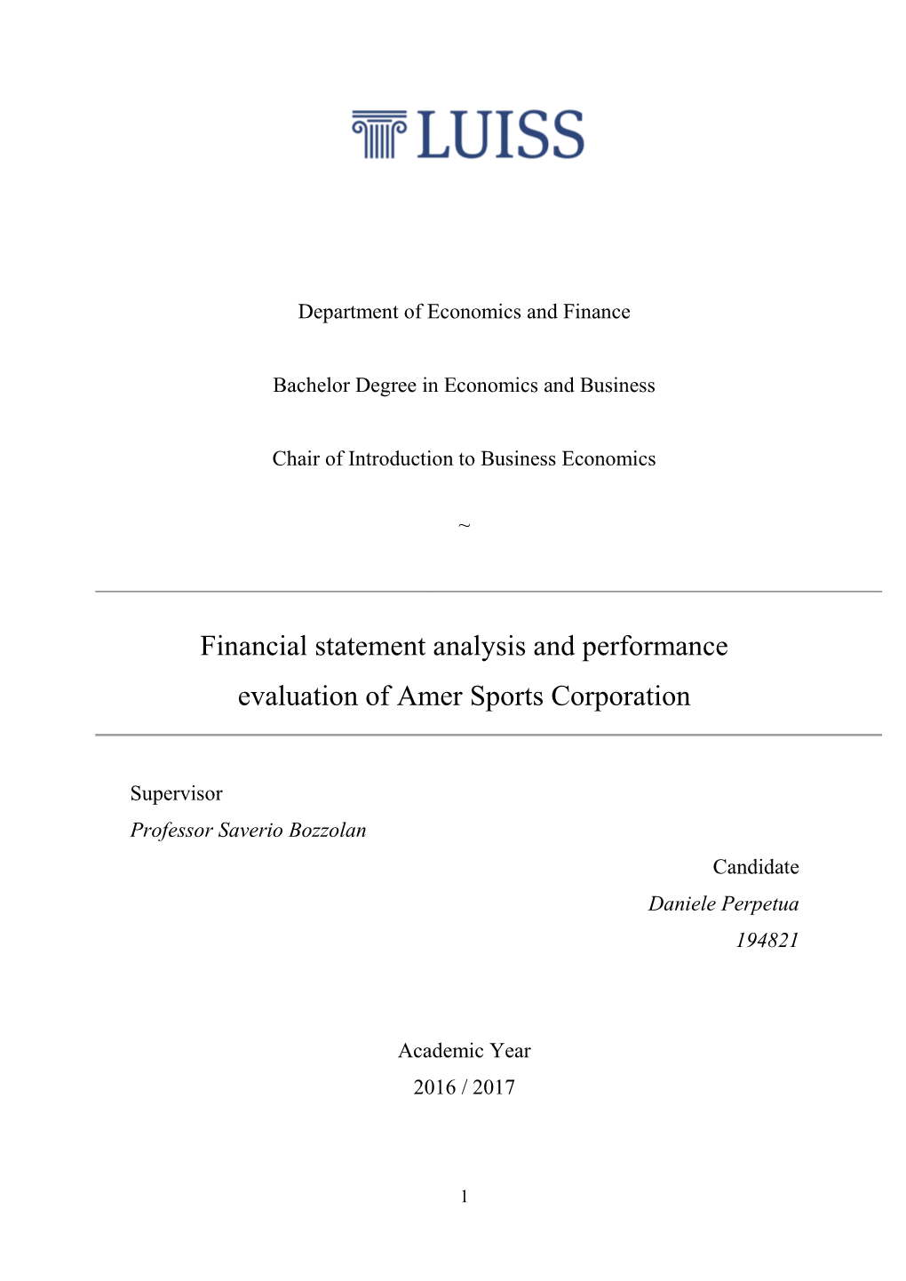 Financial Statement Analysis and Performance Evaluation of Amer Sports Corporation