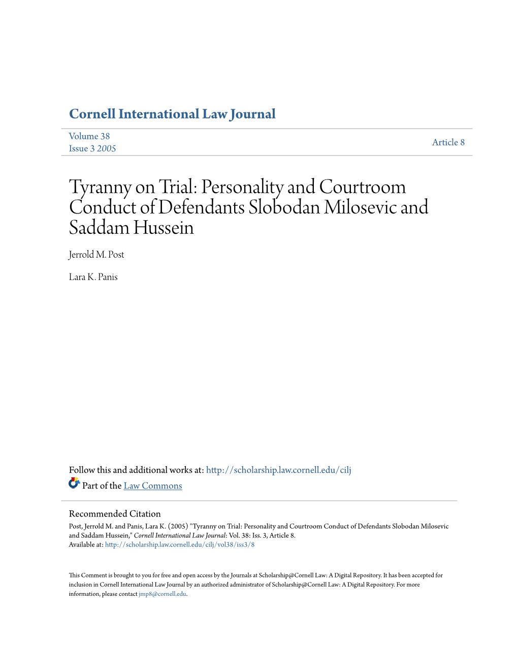 Personality and Courtroom Conduct of Defendants Slobodan Milosevic and Saddam Hussein Jerrold M