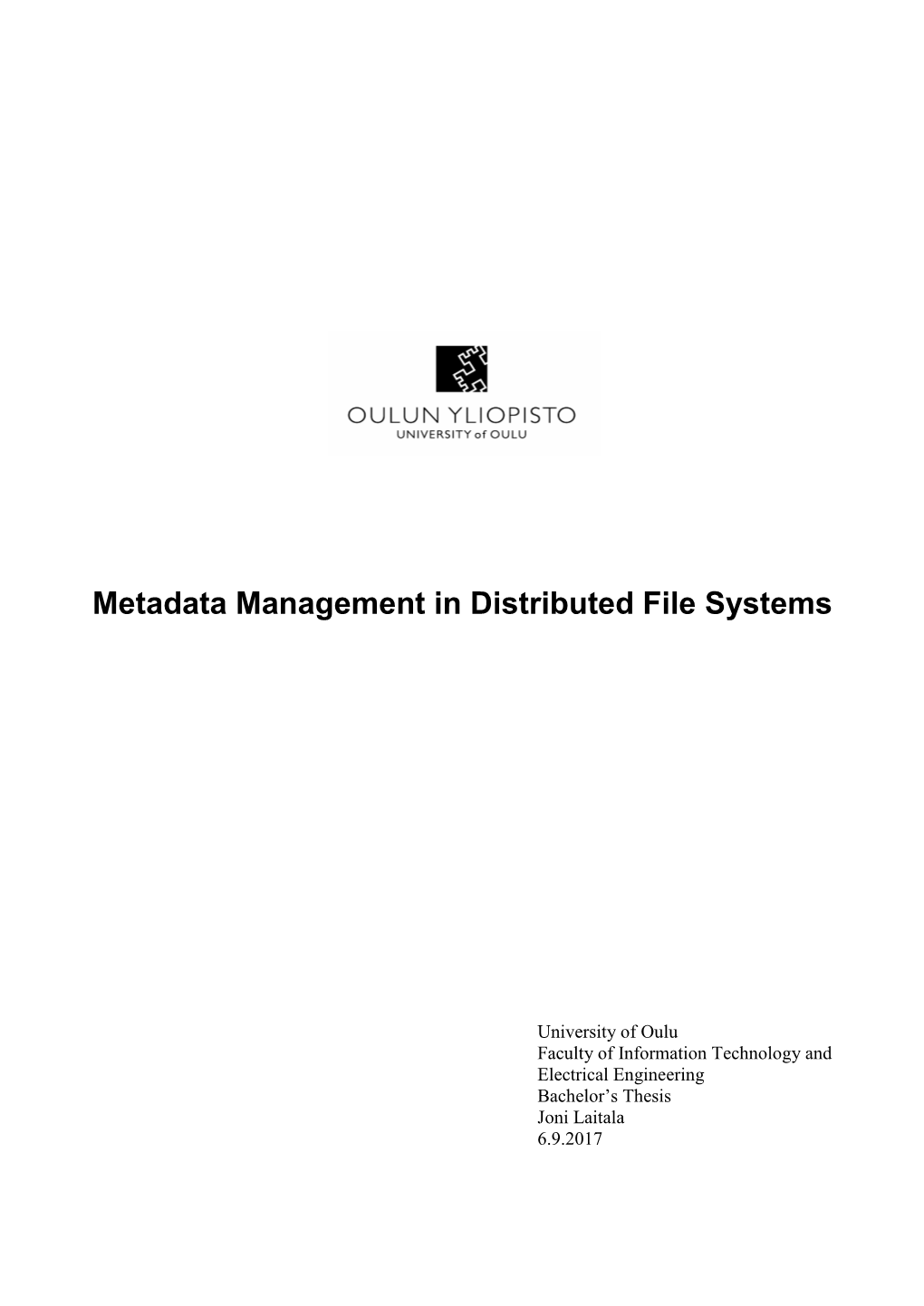 Metadata Management in Distributed File Systems