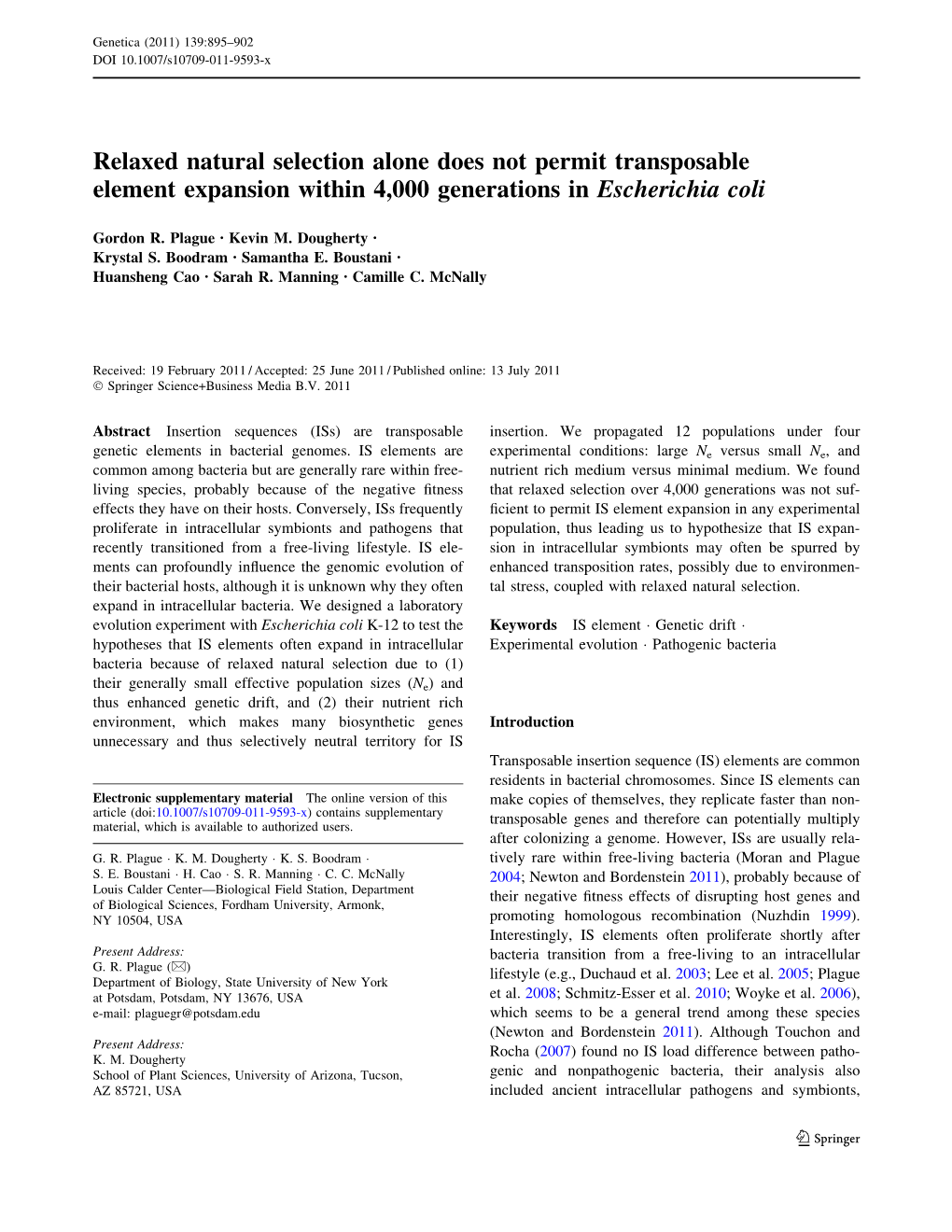 Relaxed Natural Selection Alone Does Not Permit Transposable Element Expansion Within 4,000 Generations in Escherichia Coli