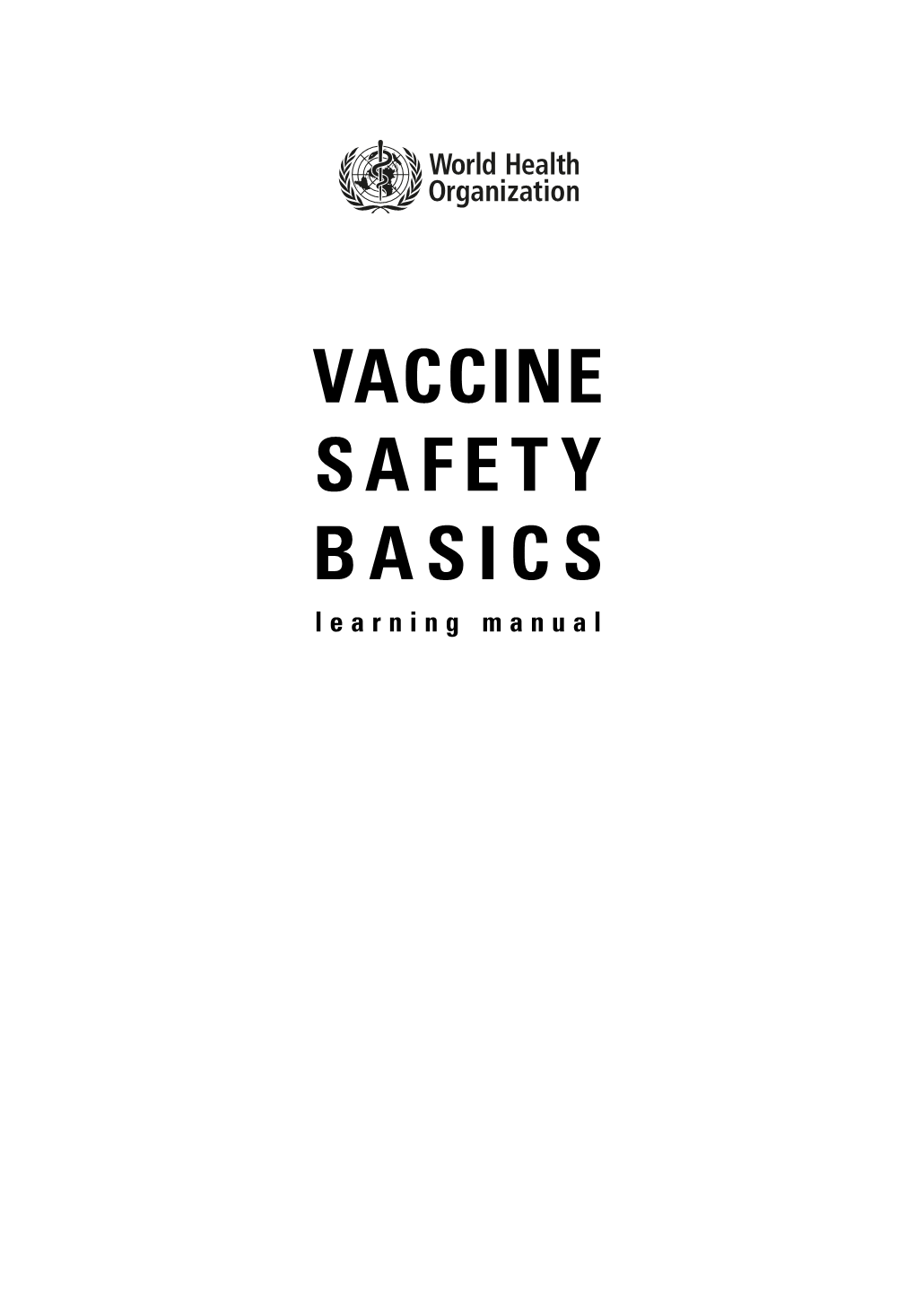 Vaccine Safety Basics