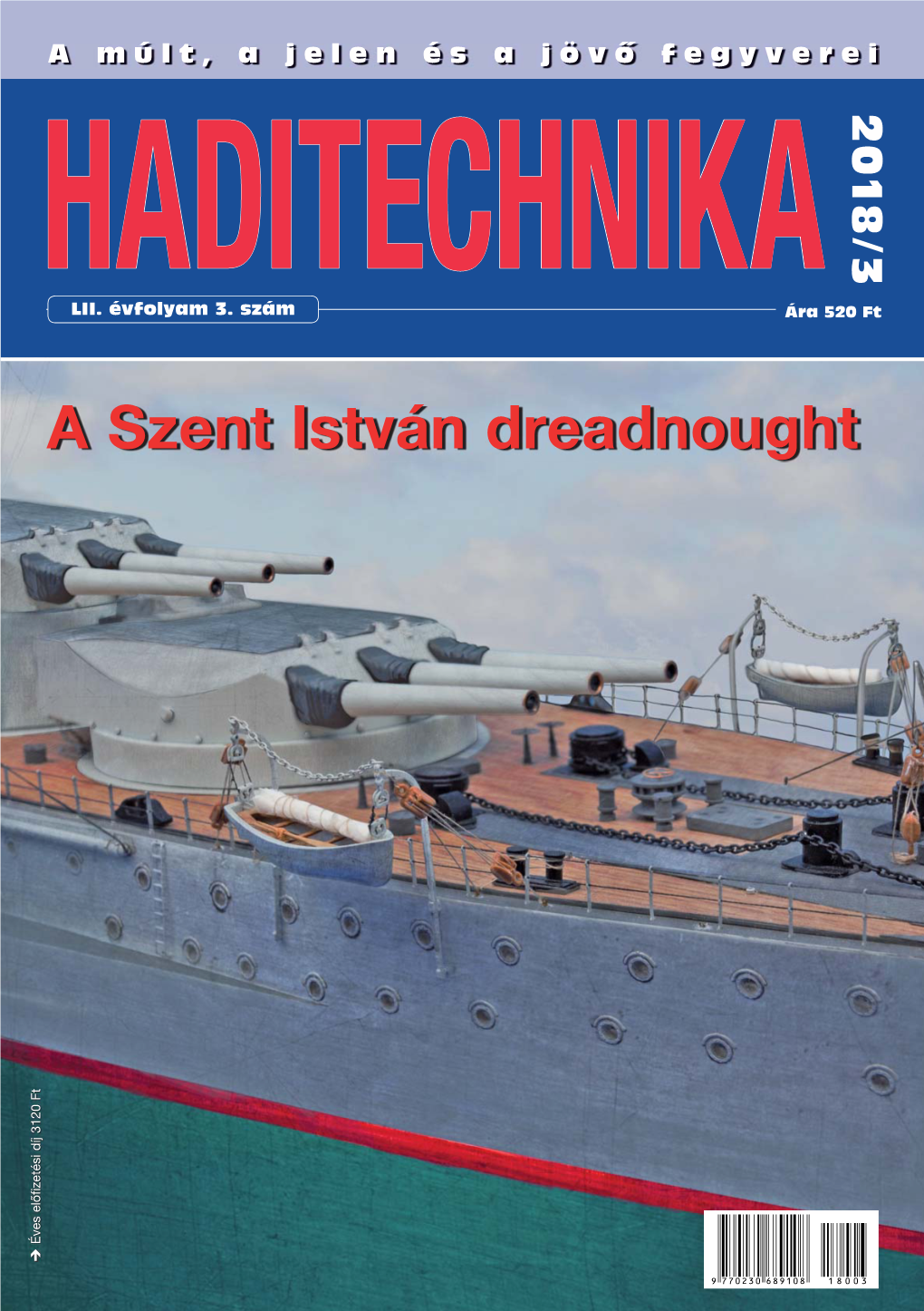 A Szent István Dreadnought Éves Előfizetési Díj 3120 Ft