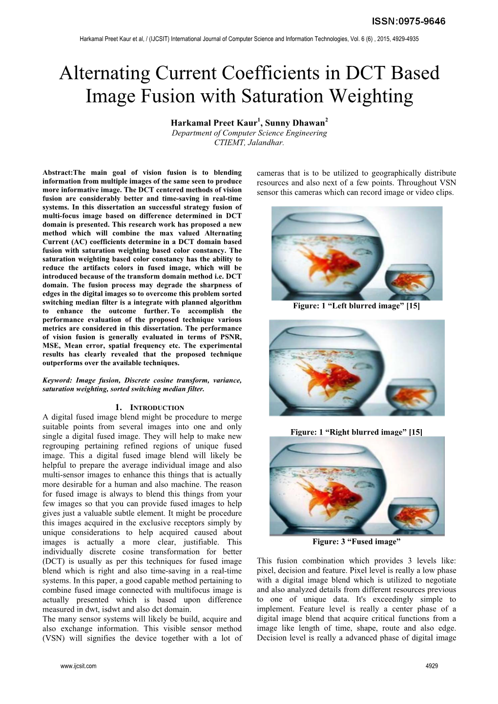 Alternating Current Coefficients in DCT Based Image Fusion with Saturation Weighting