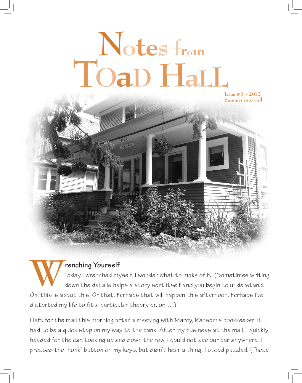 Toad Hall Issue #3 ~ 2013 Summer Into Fall