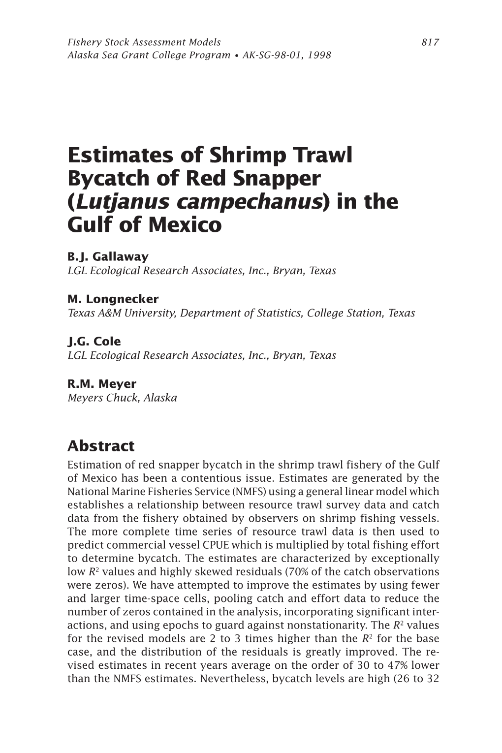 Estimates of Shrimp Trawl Bycatch of Red Snapper (Lutjanus Campechanus) in the Gulf of Mexico