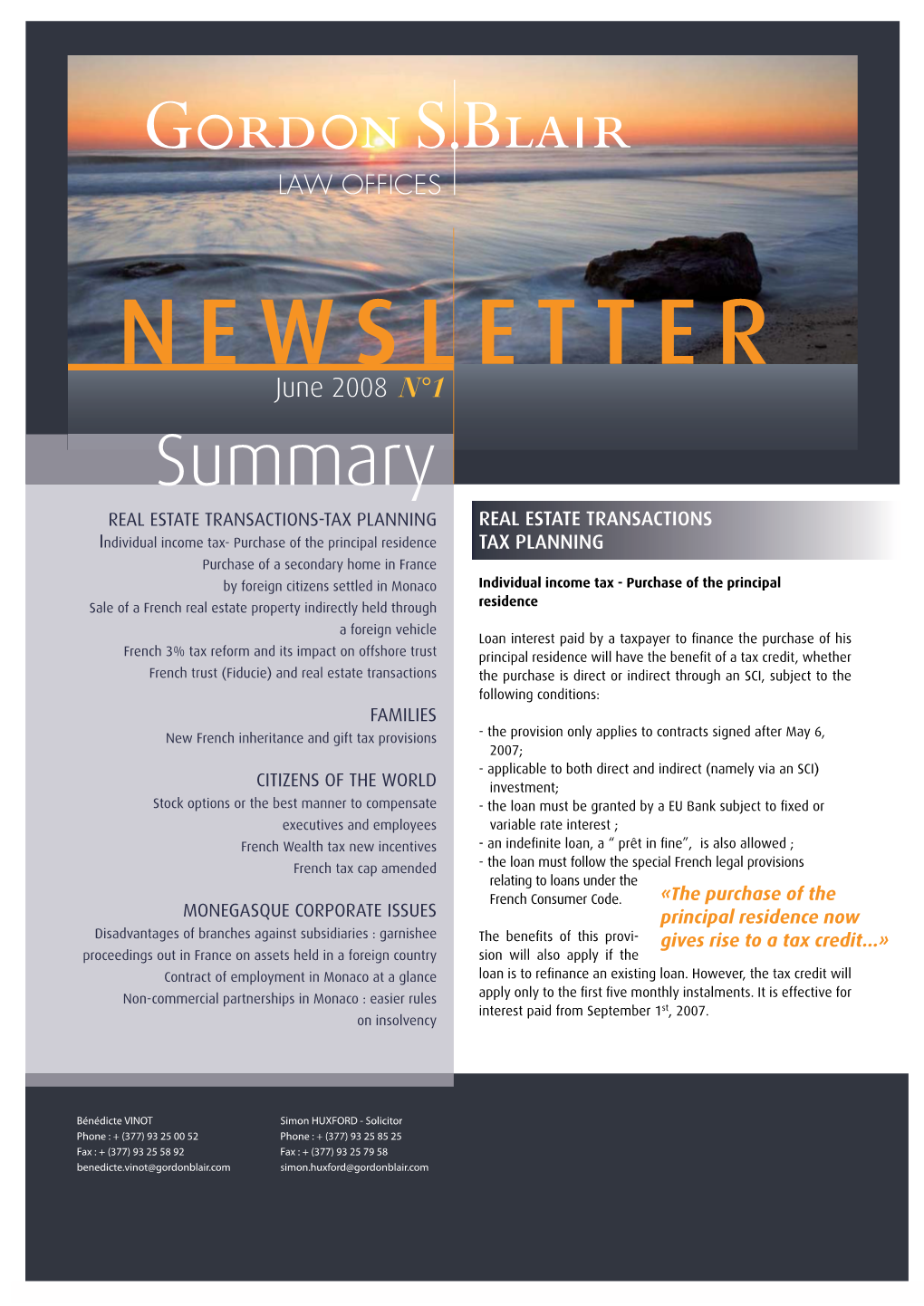 NEWSLETTER June 2008 N°1 Summary