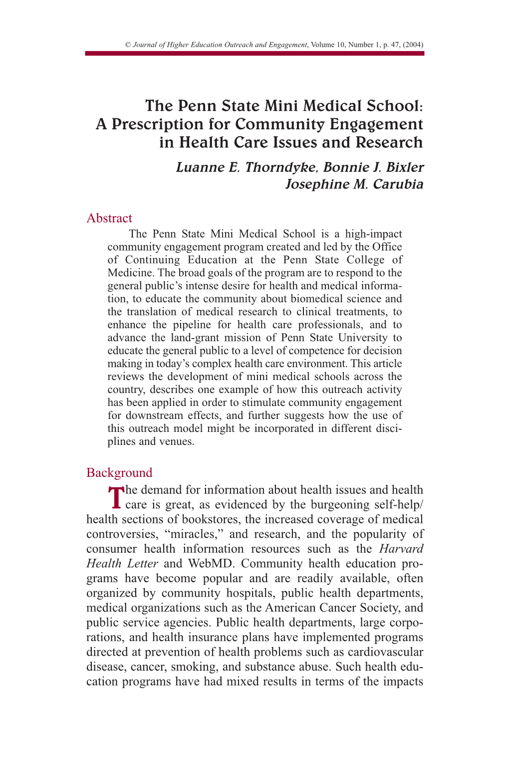 The Penn State Mini Medical School: a Prescription for Community Engagement in Health Care Issues and Research Luanne E