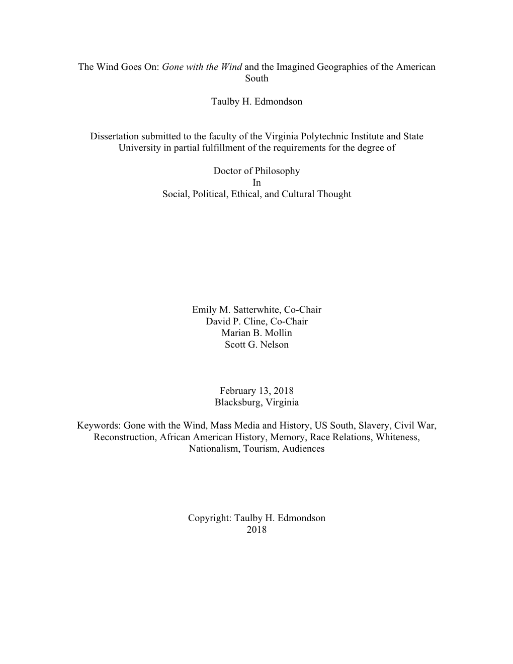 Gone with the Wind and the Imagined Geographies of the American South Taulby H. Edmondson Dissertation Submitt