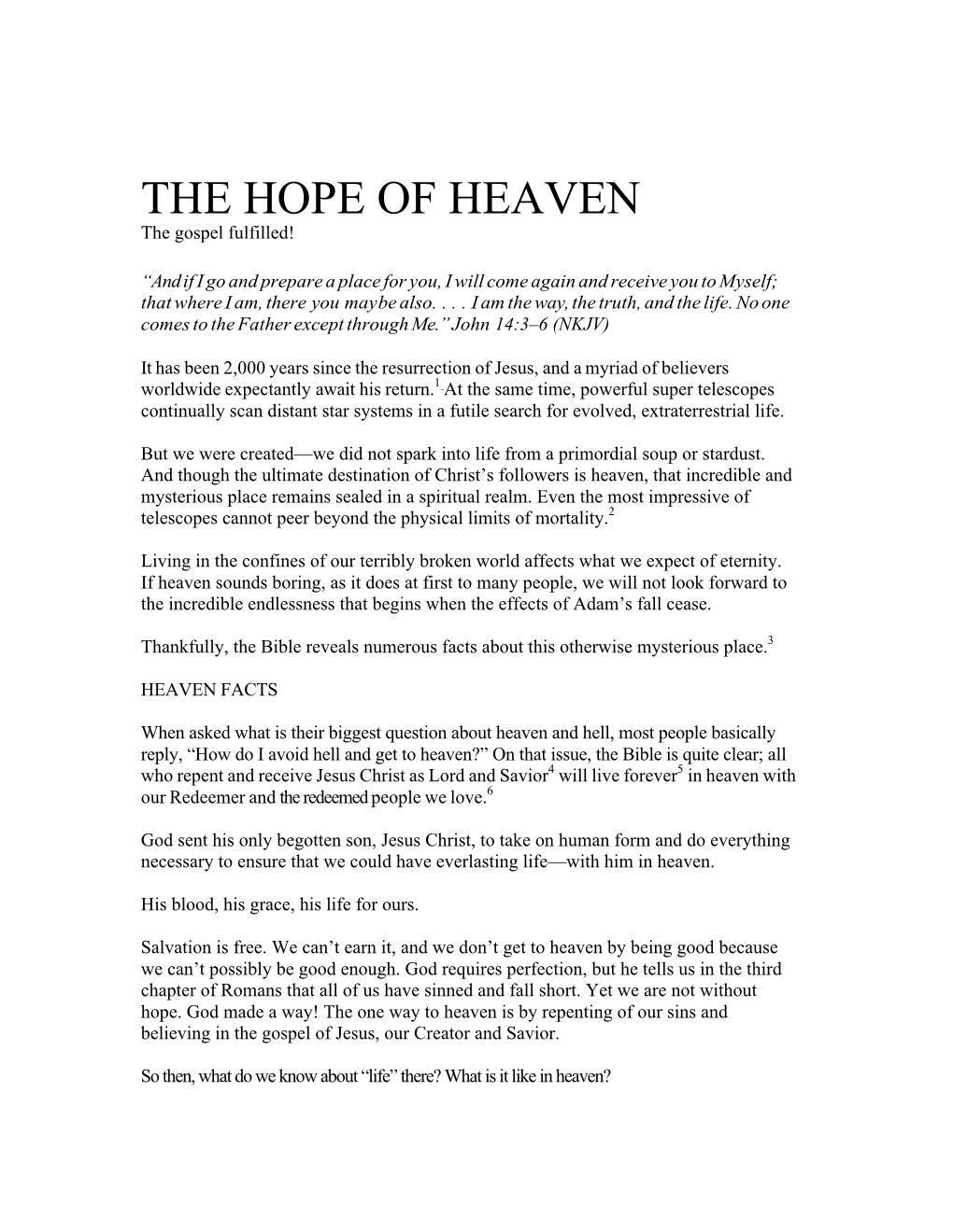 THE HOPE of HEAVEN the Gospel Fulfilled!