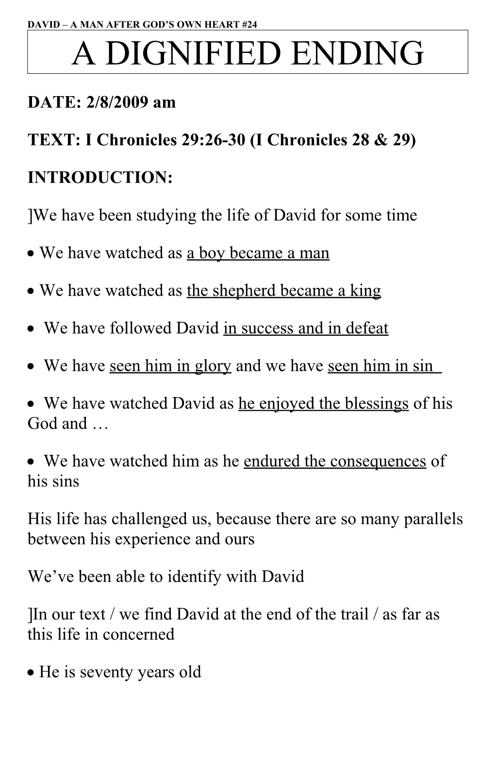 TEXT: I Chronicles 29:26-30 (I Chronicles 28 & 29)