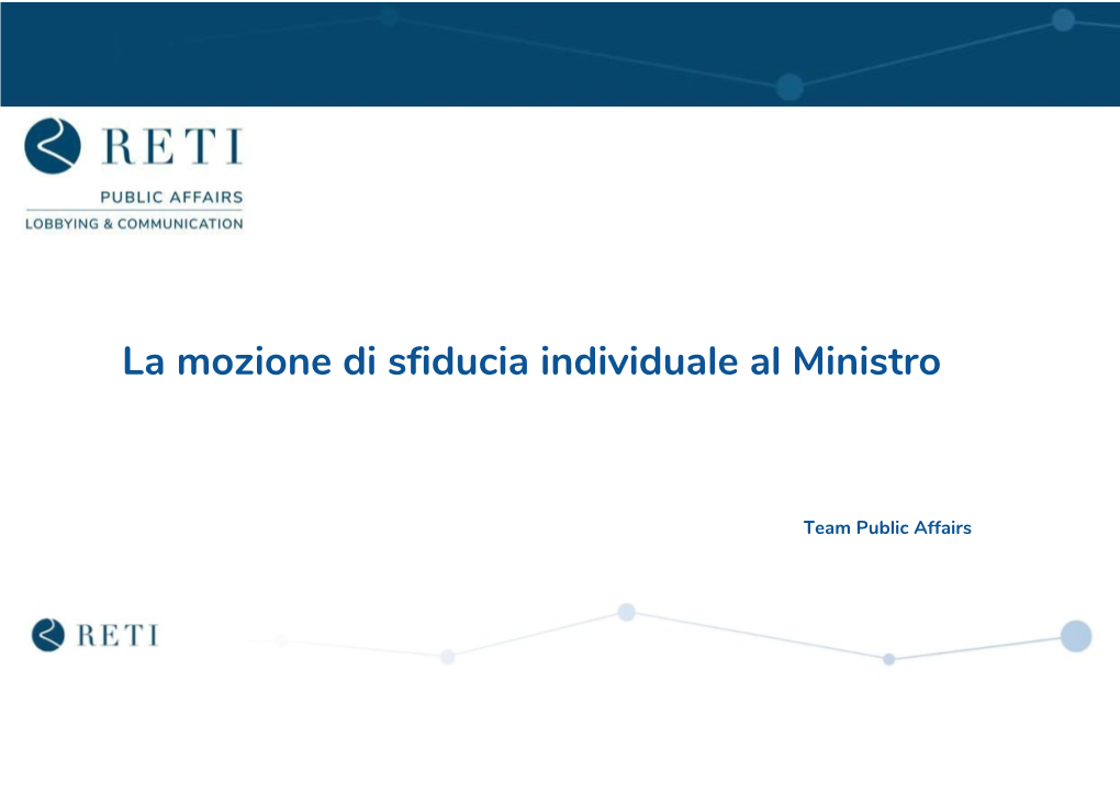 La Mozione Di Sfiducia Individuale Al Ministro