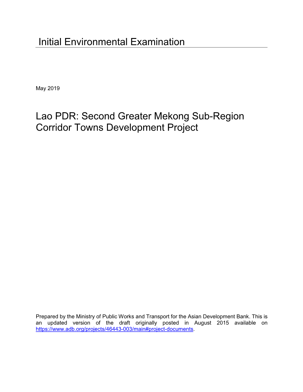 46443-003: Second Greater Mekong Subregion Corridor Towns Development Project