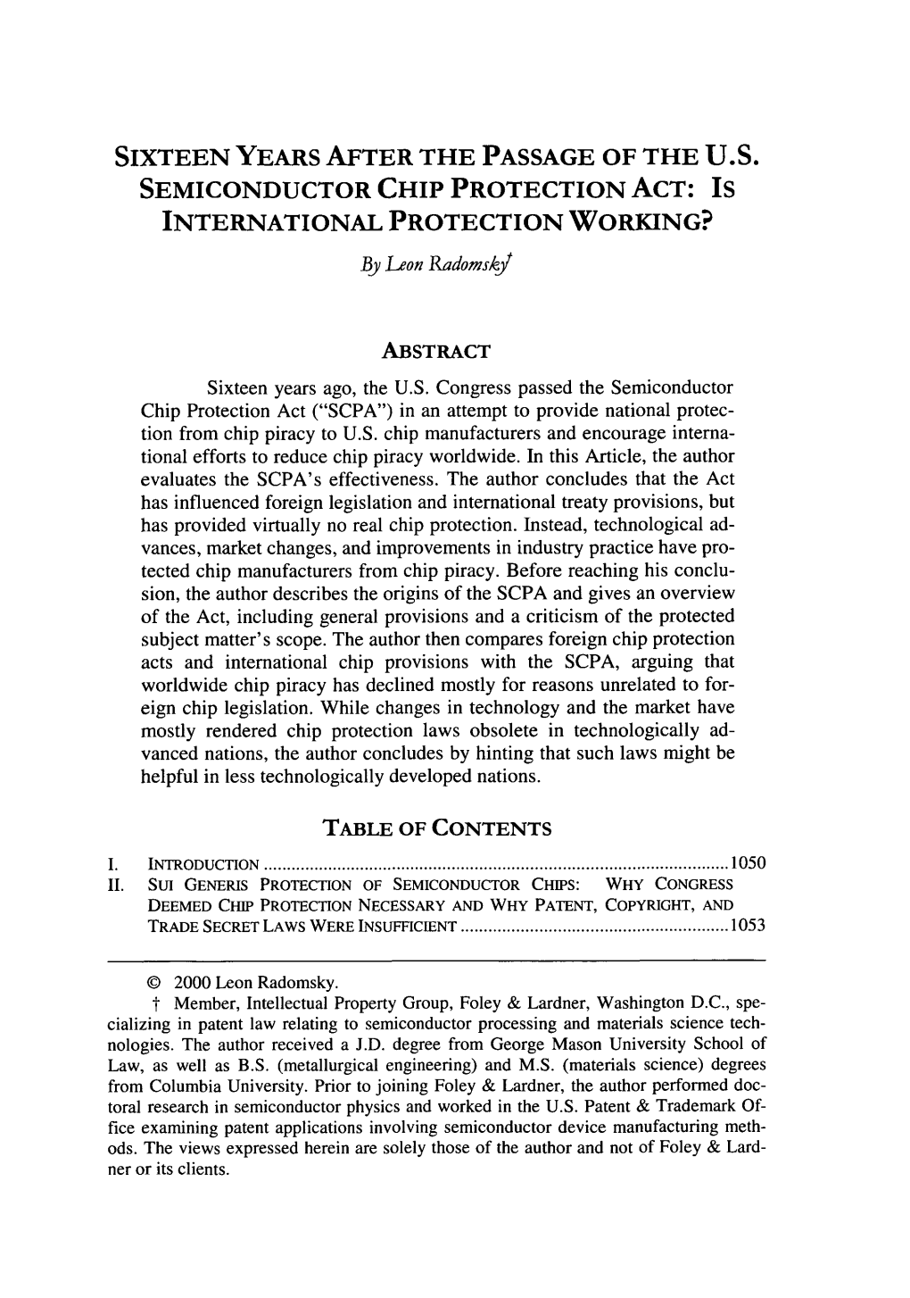 Sixteen Years After the Passage of the US Semiconductor Chip Protection