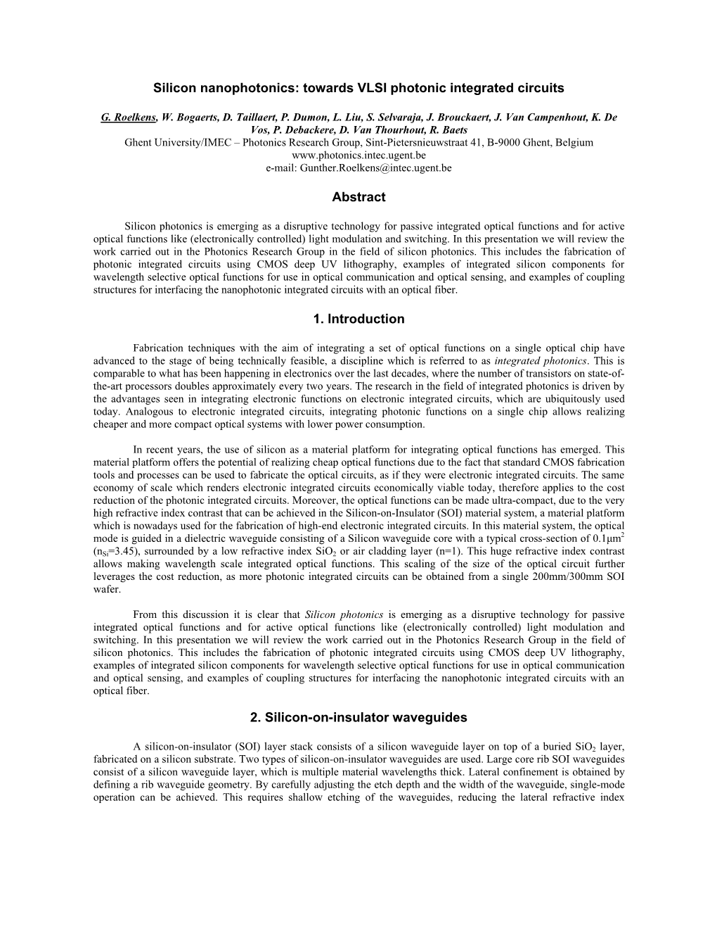 Silicon Nanophotonics: Towards VLSI Photonic Integrated Circuits