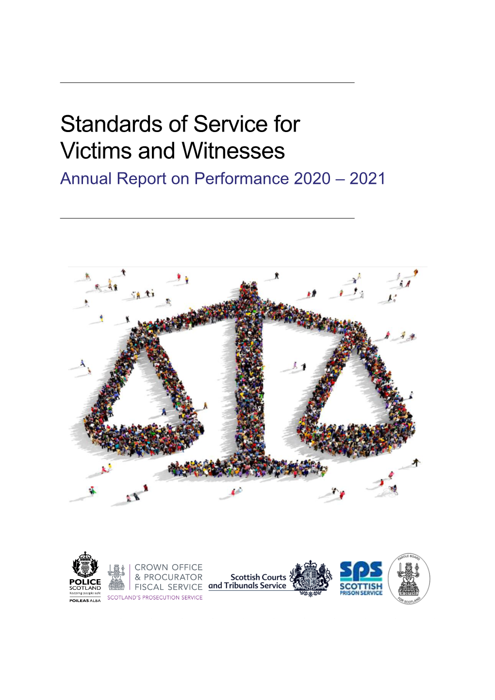 Standards of Service for Victims and Witnesses Annual Report on Performance 2020 – 2021