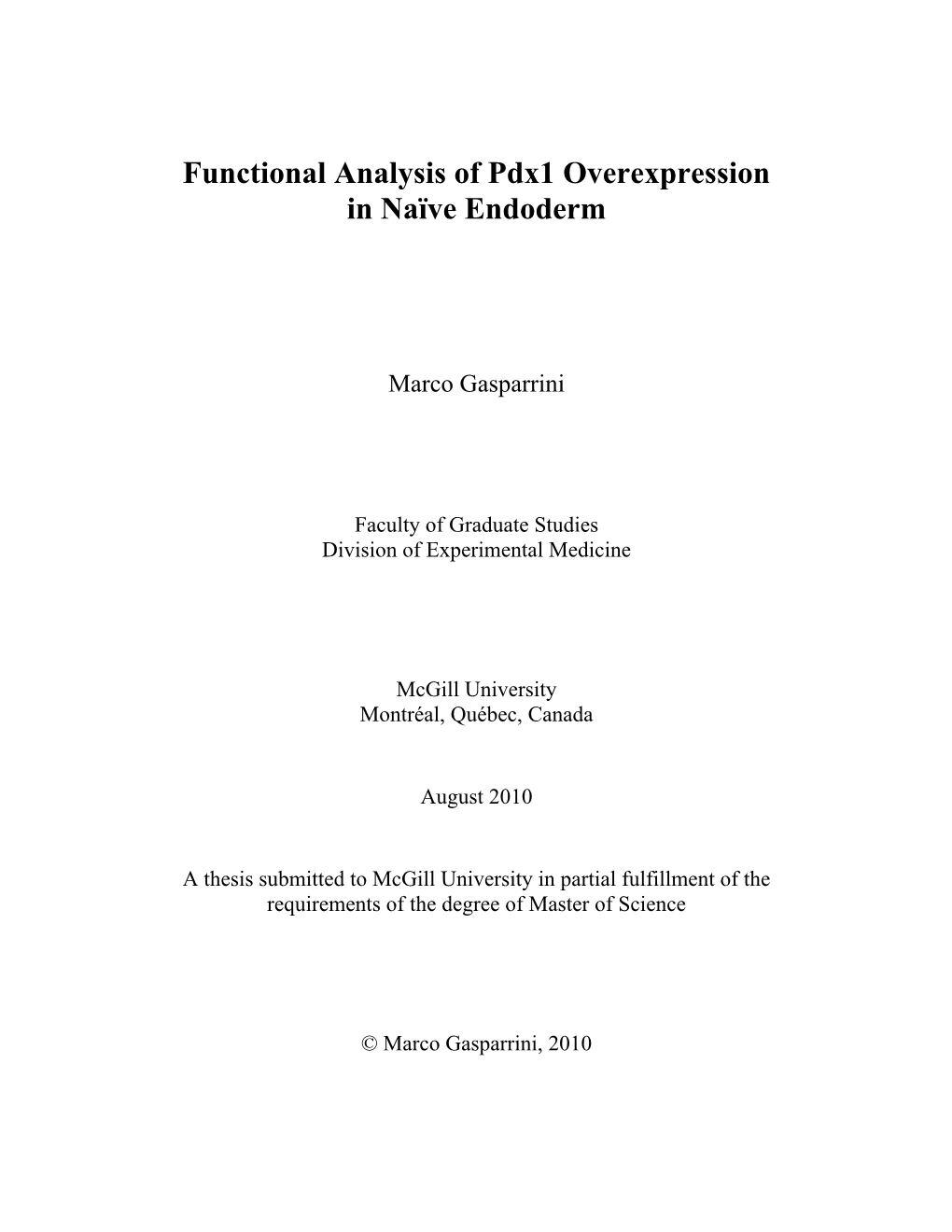 Functional Analysis of Pdx1 Overexpression in Nave Endoderm