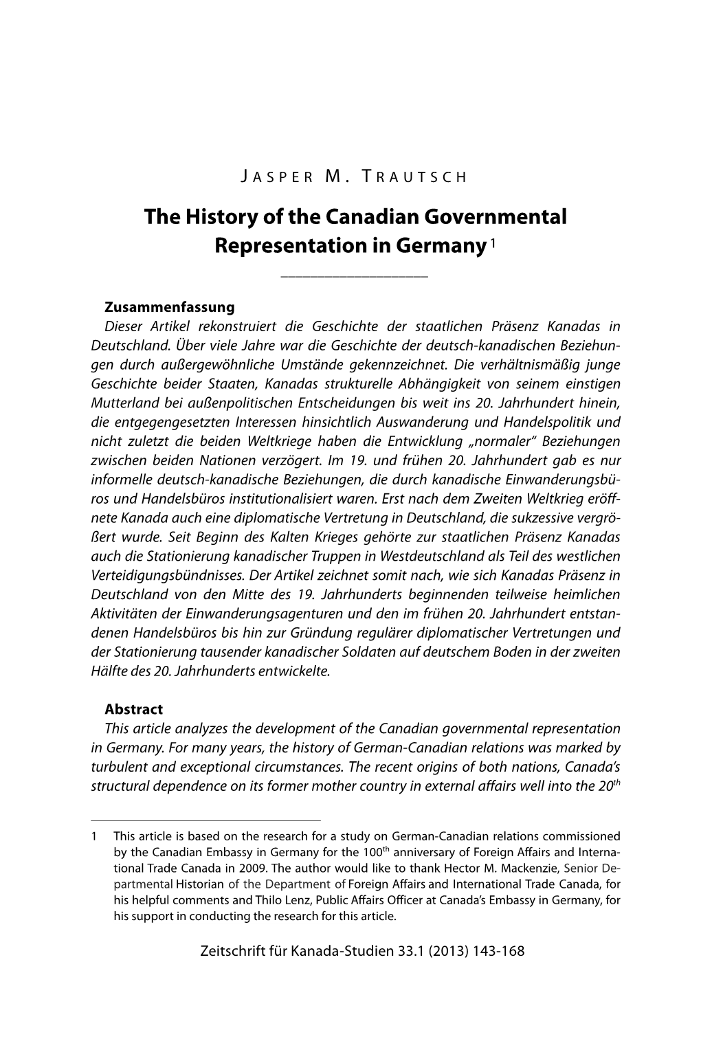 The History of the Canadian Governmental Representation in Germany 1
