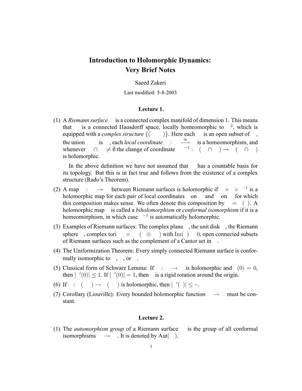 Introduction to Holomorphic Dynamics: Very Brief Notes