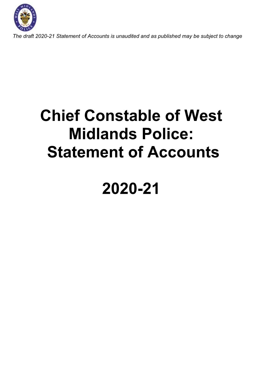 Chief Constable Statement of Accounts 2020-21 Draft