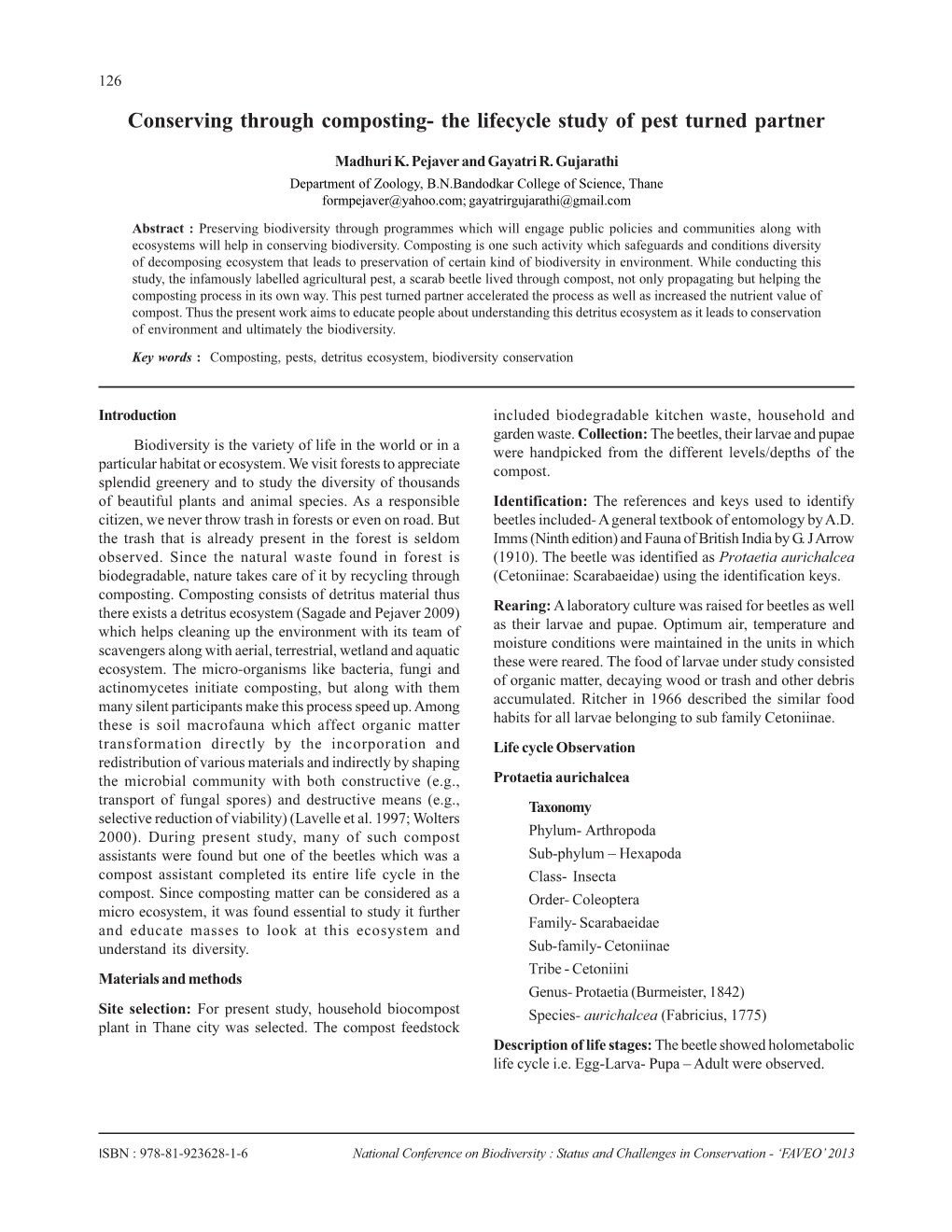 Conserving Through Composting- the Lifecycle Study of Pest Turned Partner