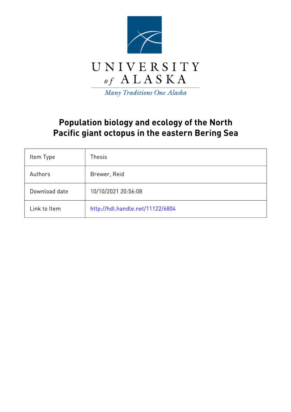 Population Biology and Ecology of the North Pacific Giant Octopus in the Eastern Bering Sea