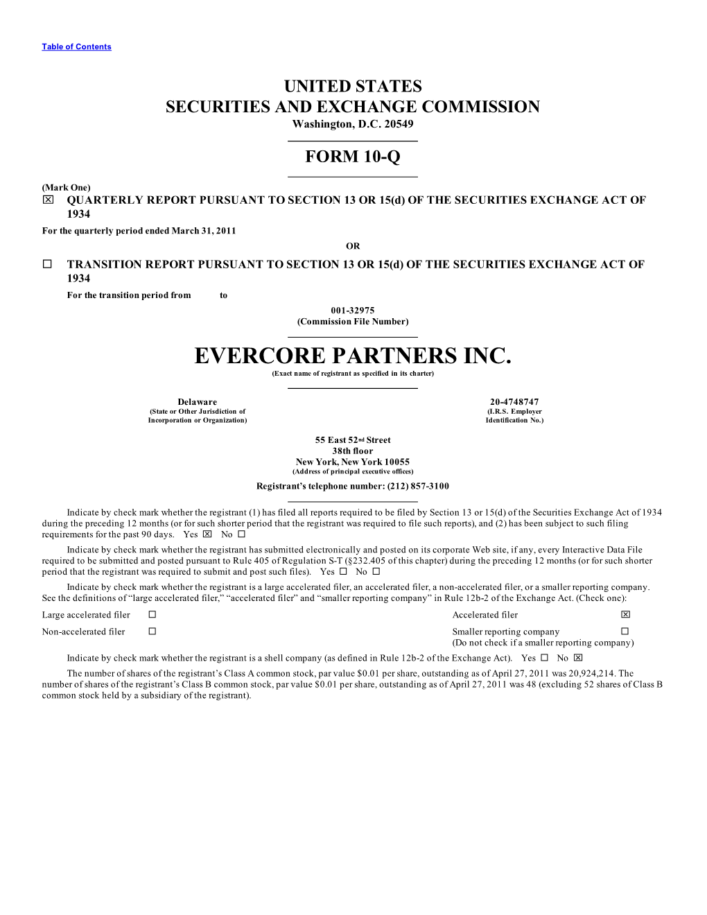 EVERCORE PARTNERS INC. (Exact Name of Registrant As Specified in Its Charter)