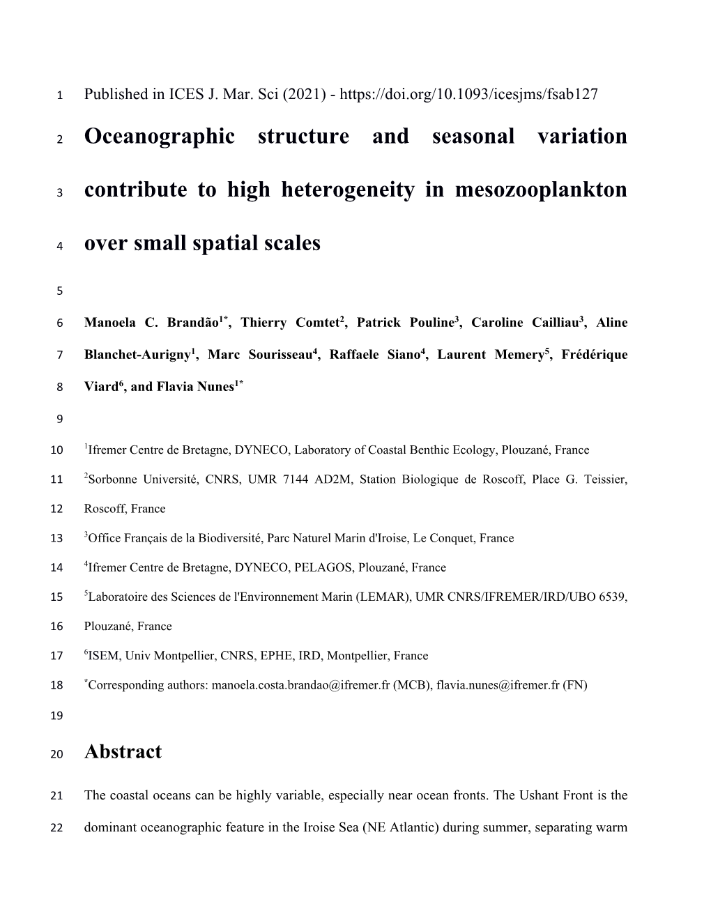 Oceanographic Structure and Seasonal Variation Contribute To