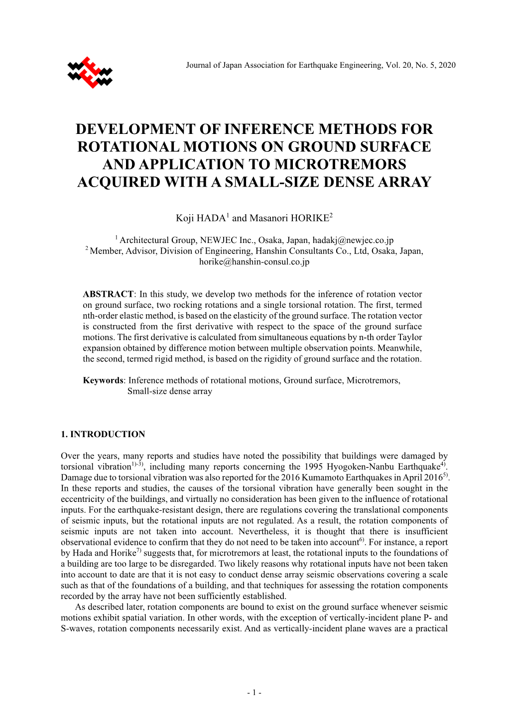 Development of Inference Methods for Rotational Motions on Ground Surface and Application to Microtremors Acquired with a Small-Size Dense Array