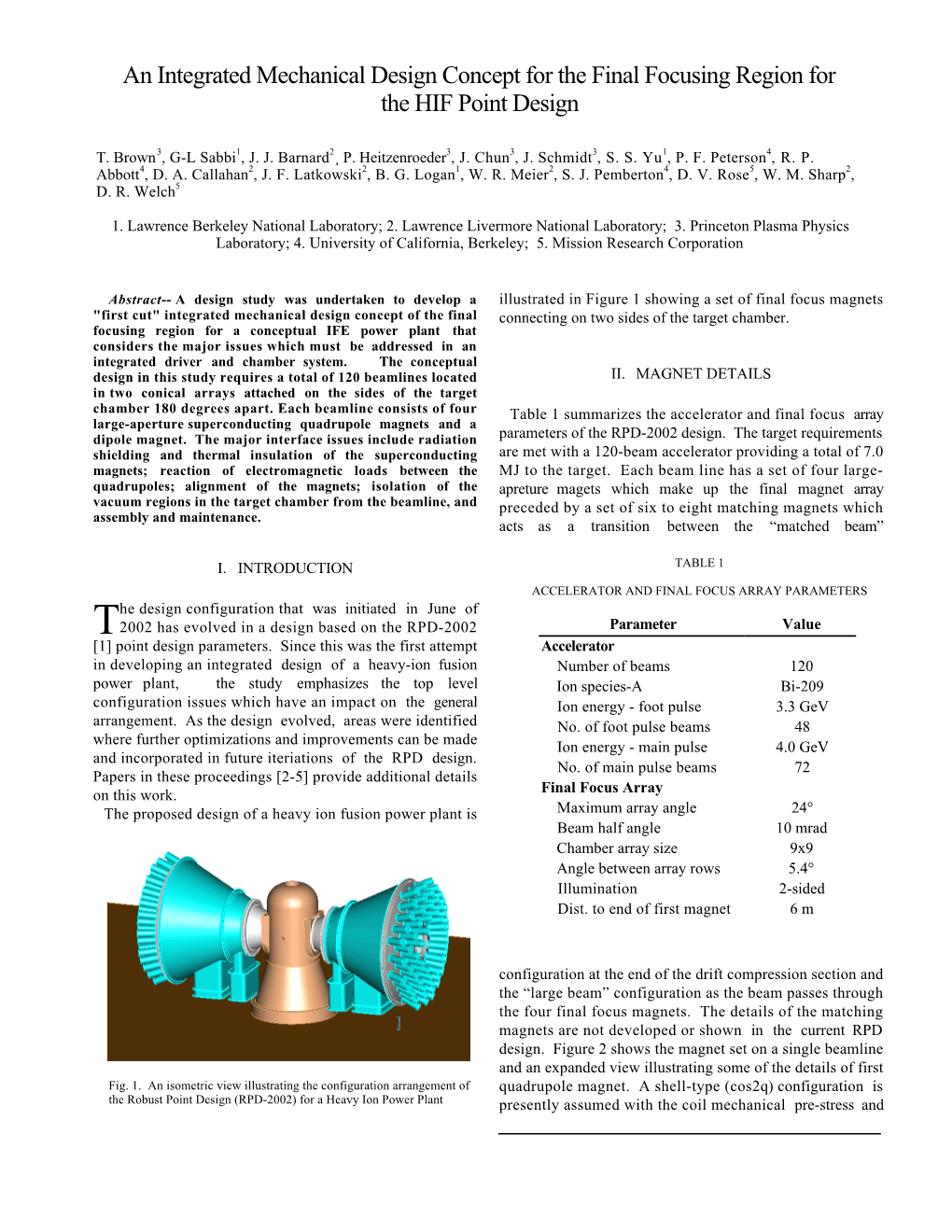 An Integrated Mechanical Design Concept for the Final Focusing Region for the HIF Point Design