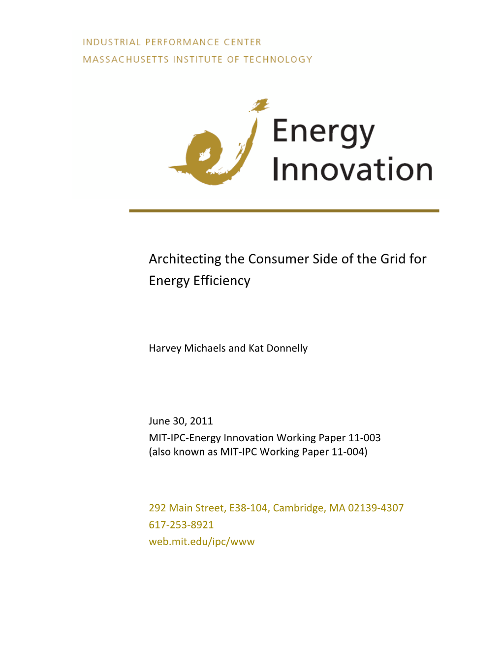 Architecting the Consumer Side of the Grid for Energy Efficiency