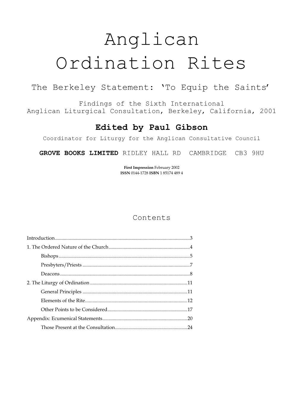 Anglican Ordination Rites the Berkeley Statement: ‘To Equip the Saints’