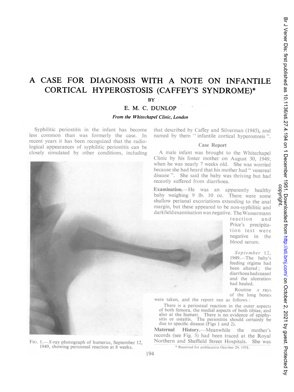 Cortical Hyperostosis (Caffey's Syndrome)* by E