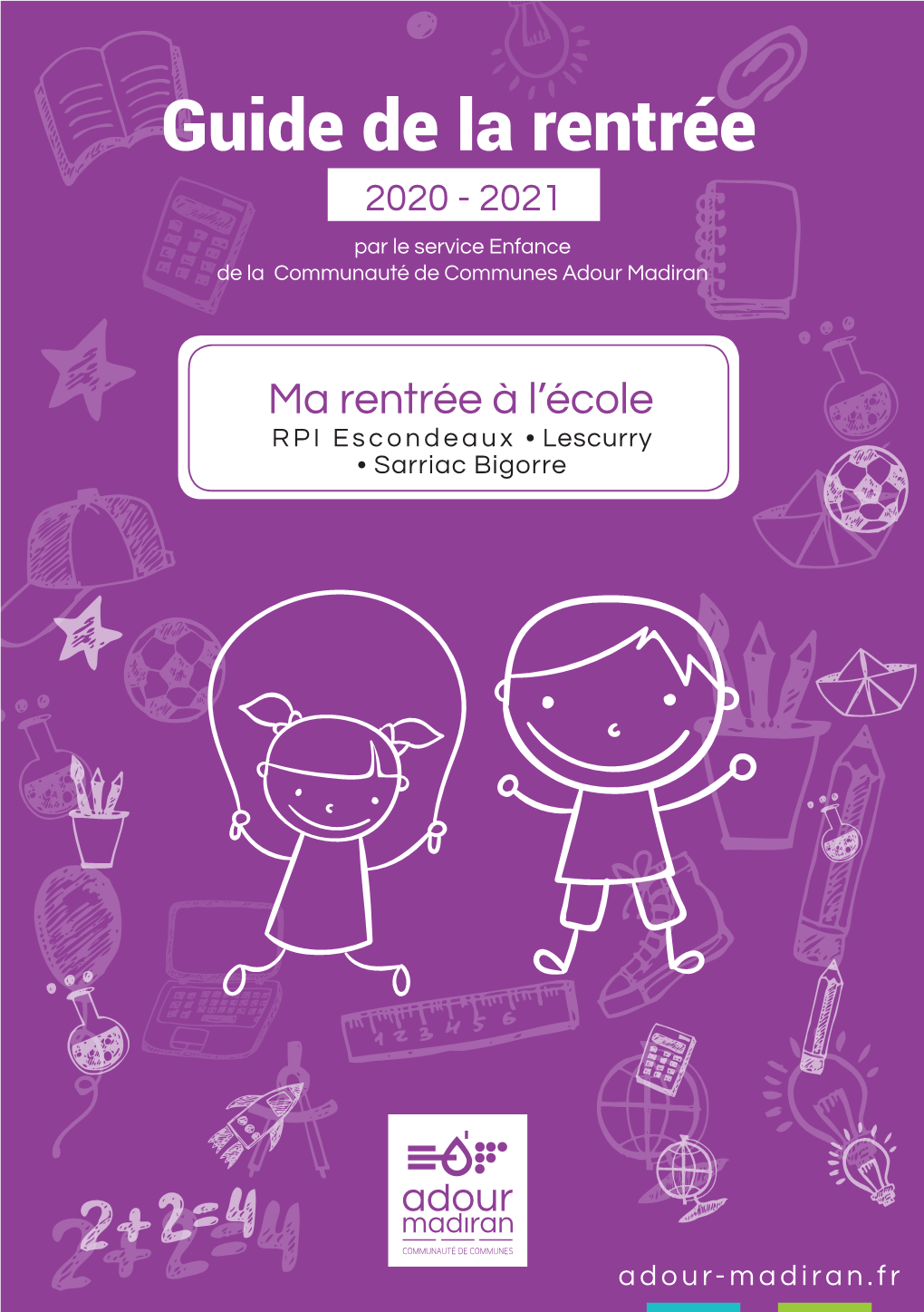 Guide De La Rentrée 2020 - 2021 Par Le Service Enfance De La Communauté De Communes Adour Madiran