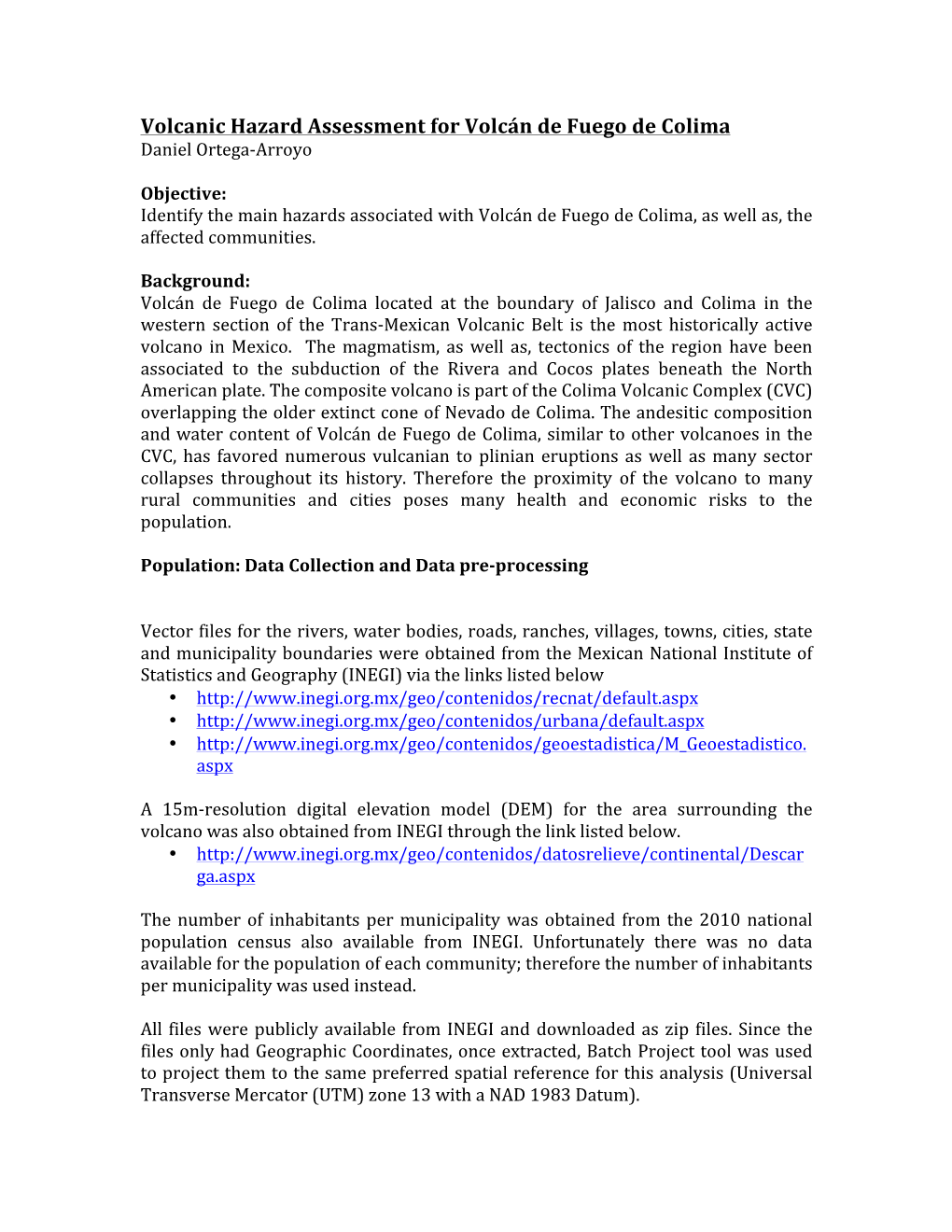 Volcanic Hazard Assessment for Volcán De Fuego De Colima Daniel Ortega-Arroyo