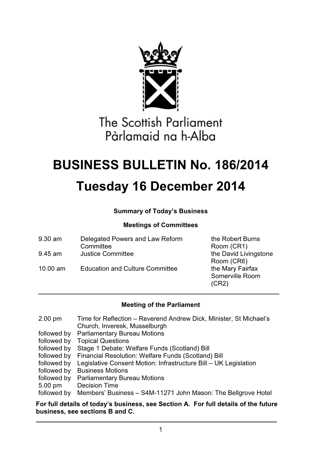 BUSINESS BULLETIN No. 186/2014 Tuesday 16 December 2014