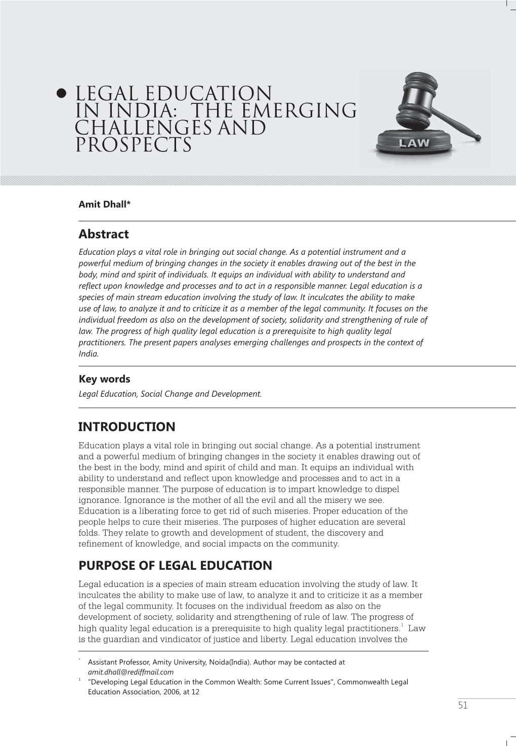 Legal Education in India: The