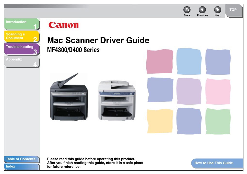 Mac Scanner Driver Guide Troubleshooting 3 MF4300/D400 Series Appendix 4