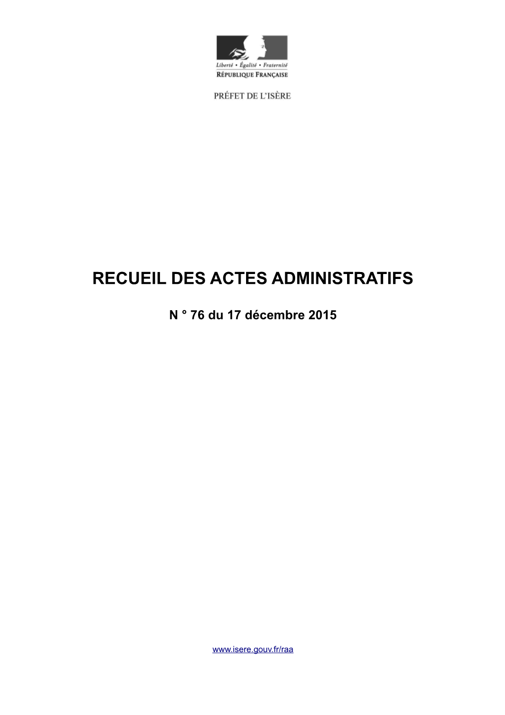 Recueil Des Actes Administratifs De La Préfecture De L'isère N°76 Du 17