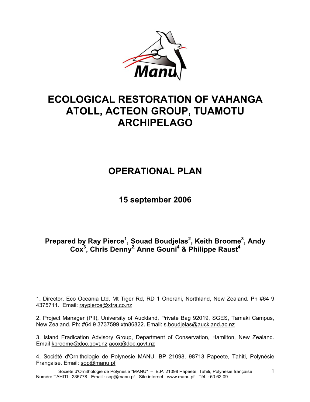 Restoration of Vahanga Atoll, Acteon Group, Tuamotu Archipelago