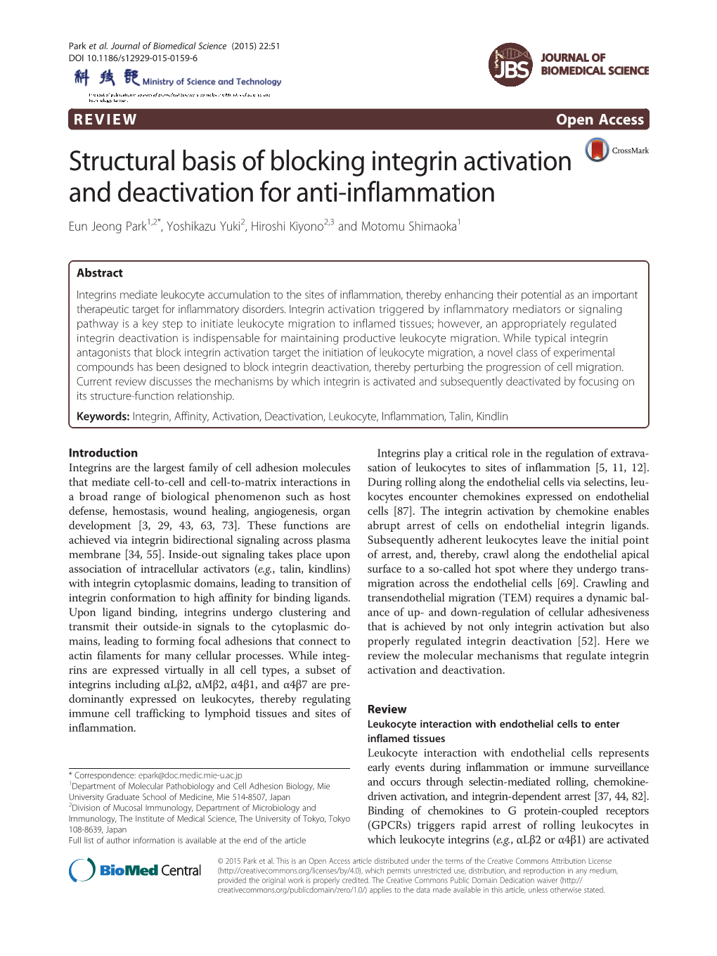 Structural Basis of Blocking Integrin Activation and Deactivation for Anti-Inflammation Eun Jeong Park1,2*, Yoshikazu Yuki2, Hiroshi Kiyono2,3 and Motomu Shimaoka1